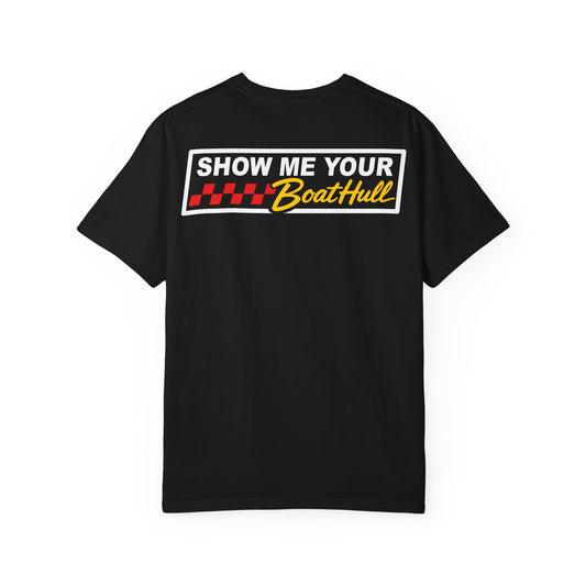 Show Me Your Boathull T-Shirt