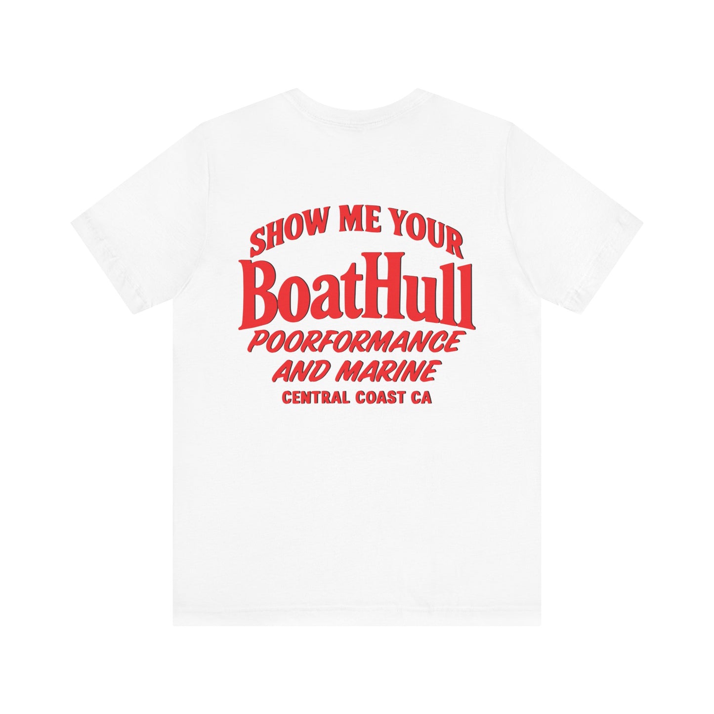 Poorformance and Marine Tee