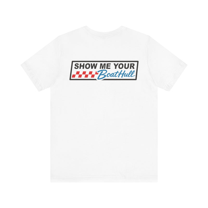 Show Me Your BoatHull Merc Tee