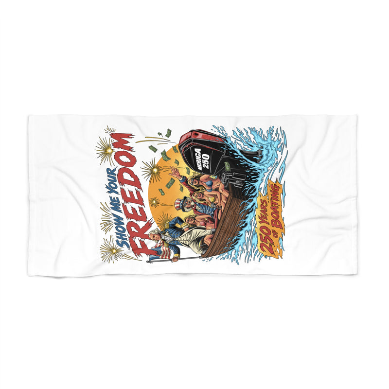 SHOW ME YOUR FREEDOM! beach towel