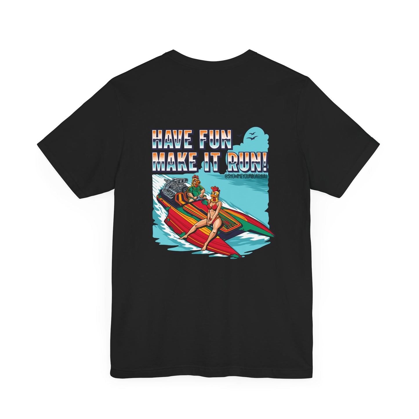 Have fun make it run! Home Wrecker Hydro Tee!